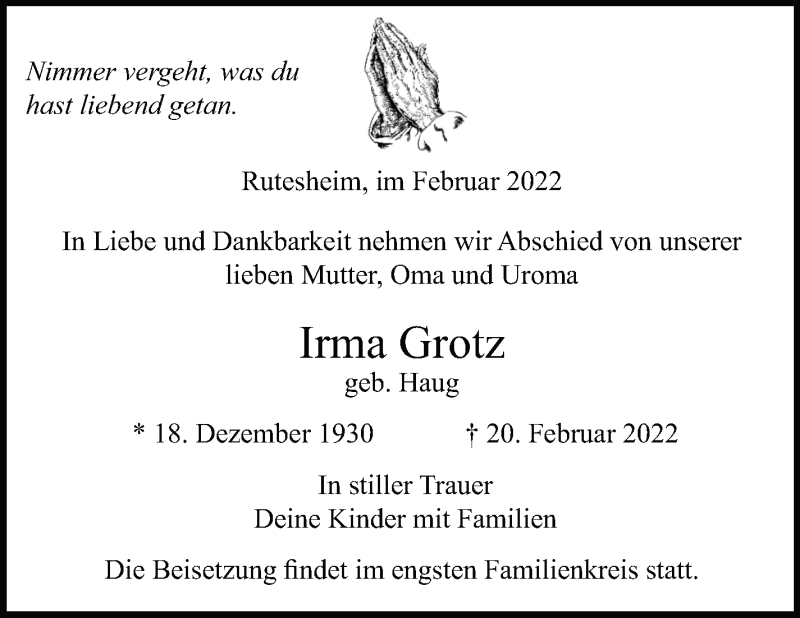  Traueranzeige für Irma Grotz vom 25.02.2022 aus Leonberger Kreiszeitung / Strohgäu Extra