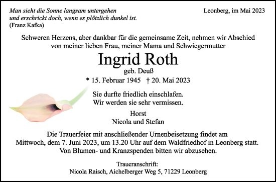 Traueranzeige von Ingrid Roth von Leonberger Kreiszeitung / Strohgäu Extra