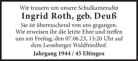 Traueranzeige von Ingrid Roth von Leonberger Kreiszeitung / Strohgäu Extra