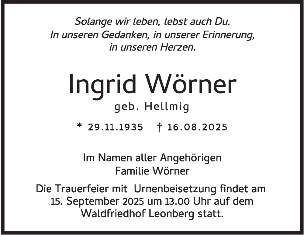  Traueranzeige für Ingrid Wörner vom 11.09.2025 aus Leonberger Kreiszeitung / Strohgäu Extra