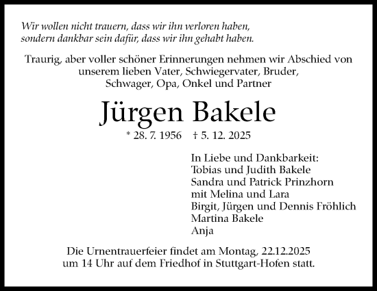 Traueranzeige von Jürgen Bakele von Stuttgarter Zeitung / Stuttgarter Nachrichten