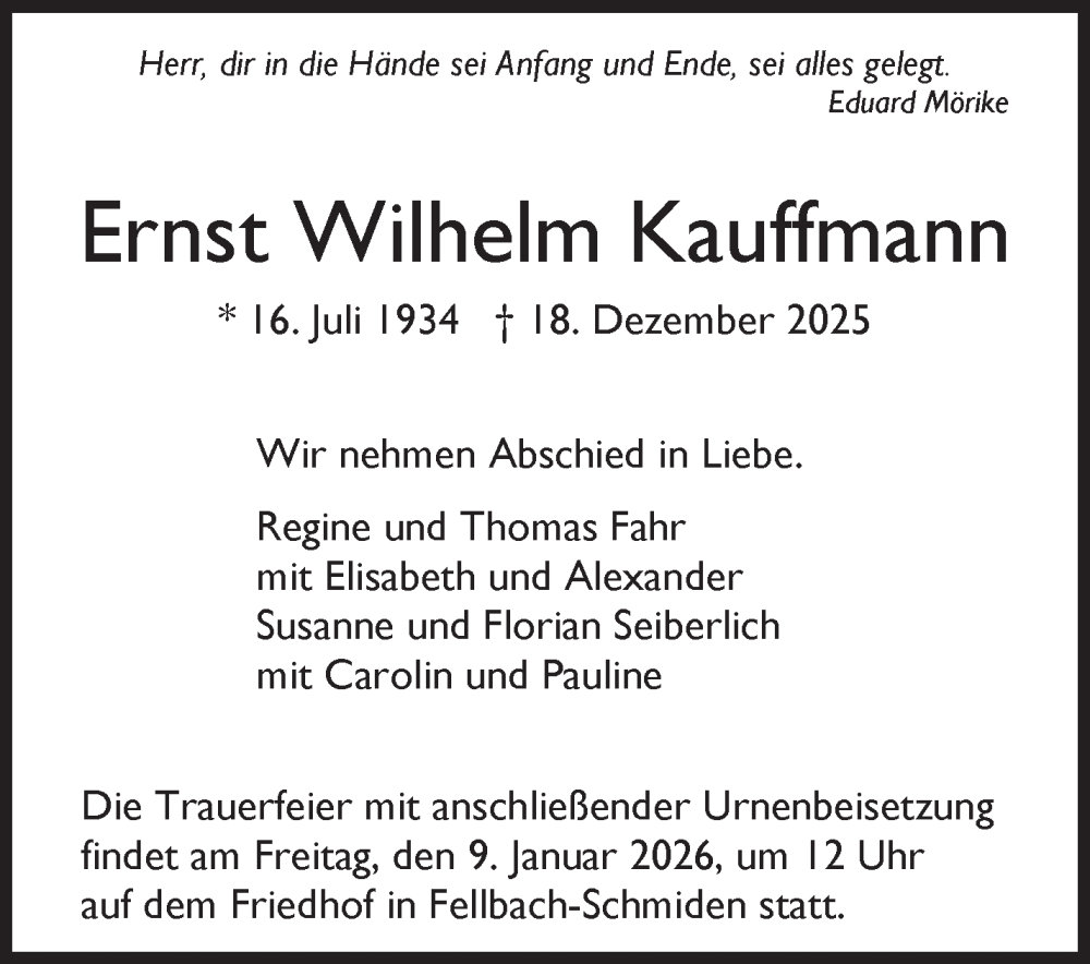  Traueranzeige für Ernst Wilhelm Kauffmann vom 02.01.2026 aus Stuttgarter Zeitung / Stuttgarter Nachrichten
