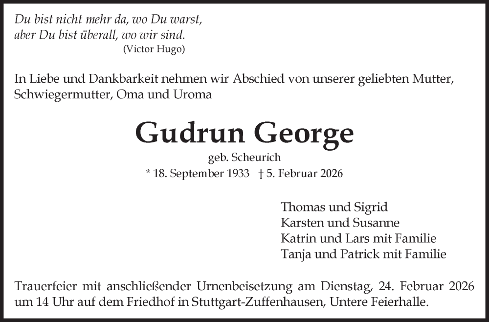  Traueranzeige für Gudrun George vom 14.02.2026 aus Stuttgarter Zeitung / Stuttgarter Nachrichten