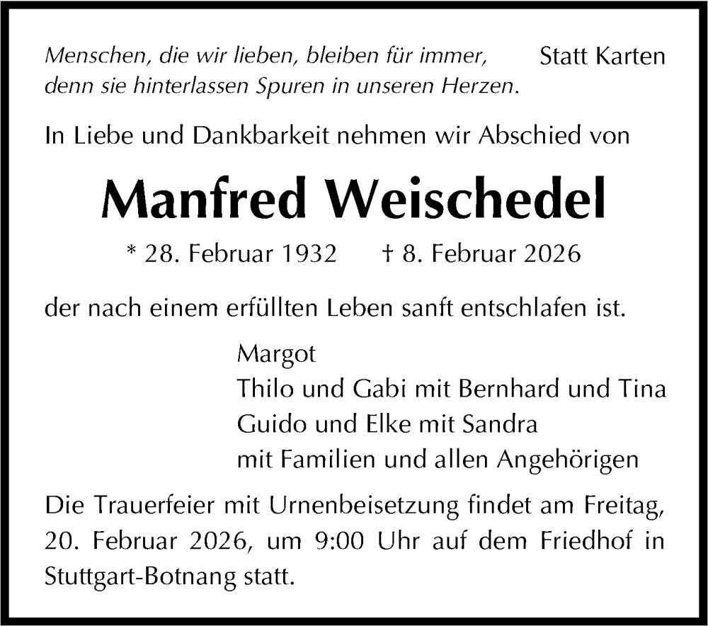  Traueranzeige für Manfred Weischedel vom 14.02.2026 aus Stuttgarter Zeitung / Stuttgarter Nachrichten
