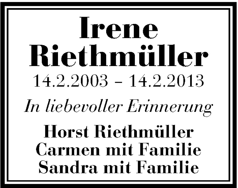  Traueranzeige für Irene Riethmüller vom 14.02.2013 aus Stuttgarter Zeitung / Stuttgarter Nachrichten