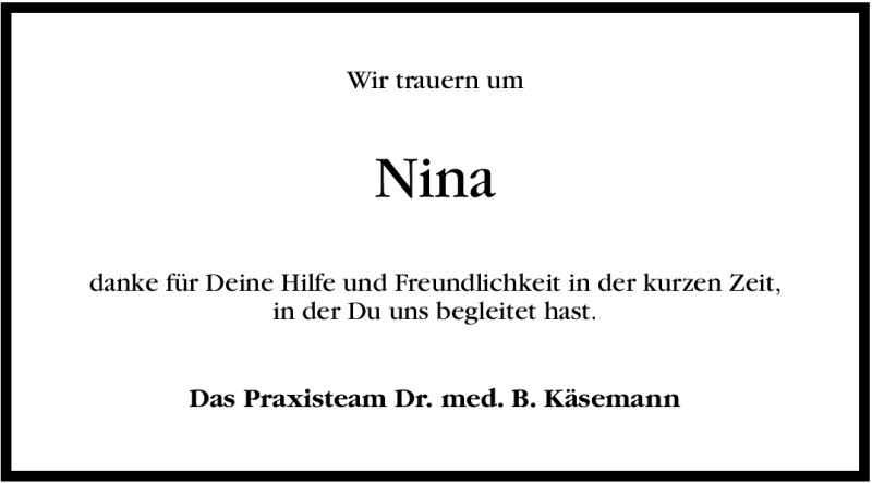  Traueranzeige für  Nina  vom 13.01.2012 aus Stuttgarter Zeitung / Stuttgarter Nachrichten
