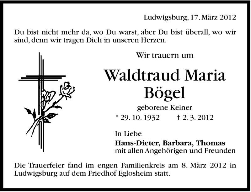  Traueranzeige für  Waldtraud Maria Bögel vom 17.03.2012 aus Stuttgarter Zeitung / Stuttgarter Nachrichten