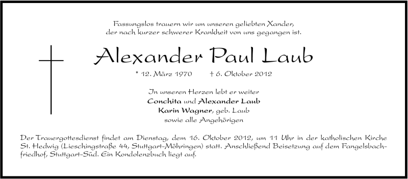  Traueranzeige für Alexander Paul Laub vom 10.10.2012 aus Stuttgarter Zeitung / Stuttgarter Nachrichten