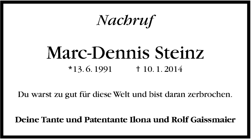  Traueranzeige für Marc-Dennis Steinz vom 22.01.2014 aus Stuttgarter Zeitung / Stuttgarter Nachrichten
