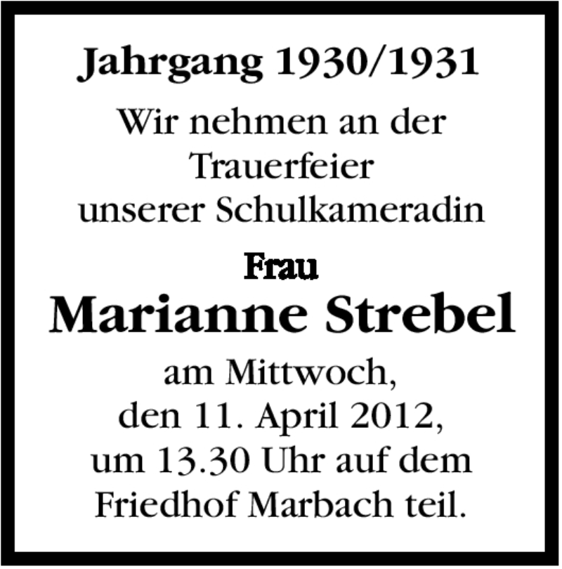  Traueranzeige für Marianne Strebel vom 05.04.2012 aus Marbacher Zeitung