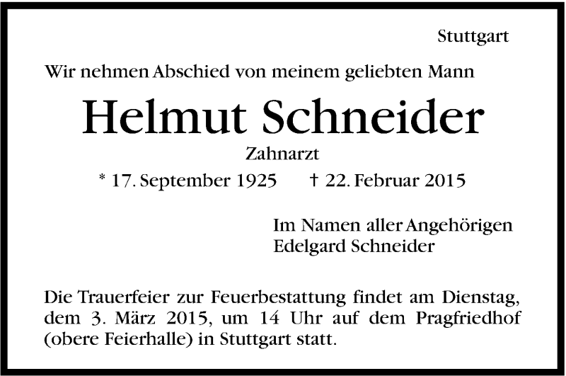  Traueranzeige für Helmut Schneider vom 28.02.2015 aus Stuttgarter Zeitung / Stuttgarter Nachrichten