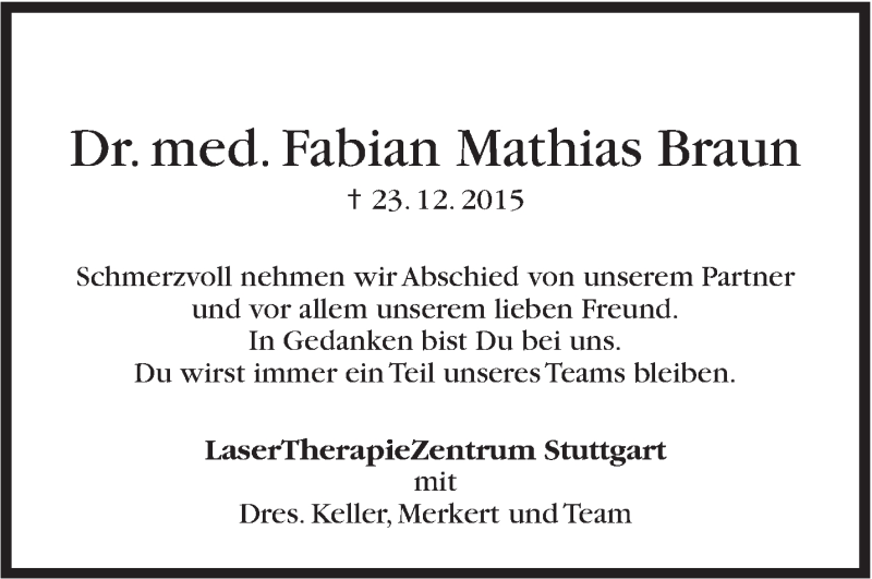  Traueranzeige für Fabian Mathias Braun vom 09.01.2016 aus Stuttgarter Zeitung / Stuttgarter Nachrichten