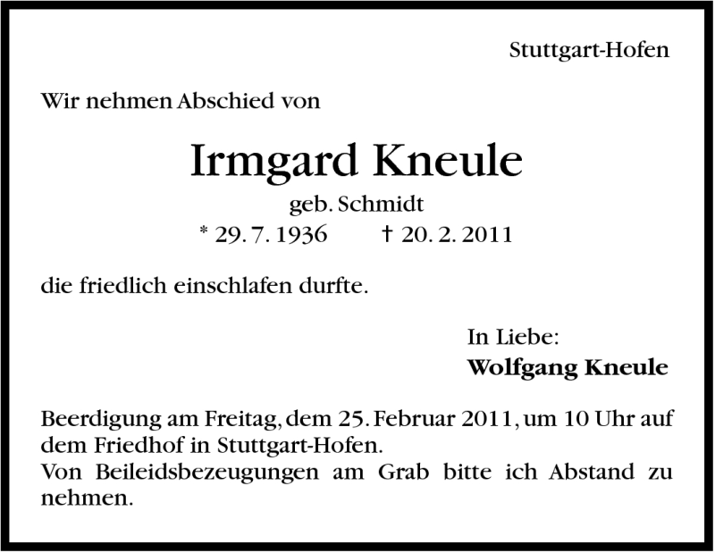  Traueranzeige für Irmgard Kneule vom 22.02.2011 aus Stuttgarter Zeitung / Stuttgarter Nachrichten