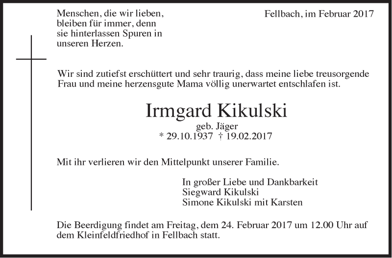  Traueranzeige für Irmgard Kikulski vom 21.02.2017 aus Stuttgarter Zeitung / Stuttgarter Nachrichten