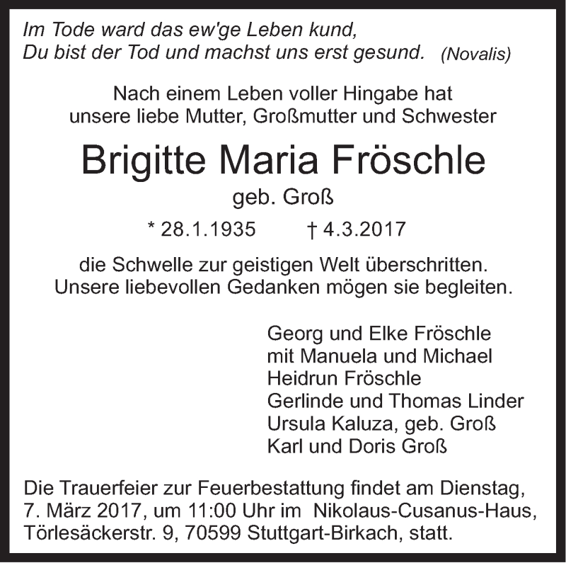  Traueranzeige für Brigitte Maria Fröschle vom 07.03.2017 aus Stuttgarter Zeitung / Stuttgarter Nachrichten
