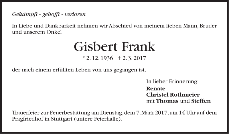  Traueranzeige für Gisbert Frank vom 04.03.2017 aus Stuttgarter Zeitung / Stuttgarter Nachrichten