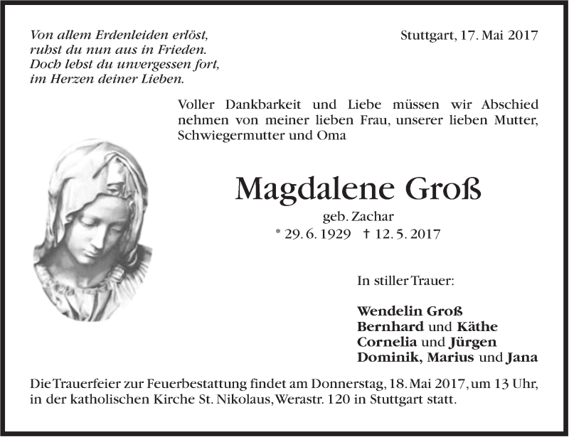  Traueranzeige für Magdalene Groß vom 17.05.2017 aus Stuttgarter Zeitung / Stuttgarter Nachrichten