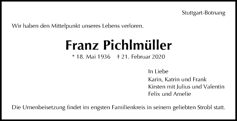  Traueranzeige für Franz Pichlmüller vom 26.02.2020 aus Stuttgarter Zeitung / Stuttgarter Nachrichten