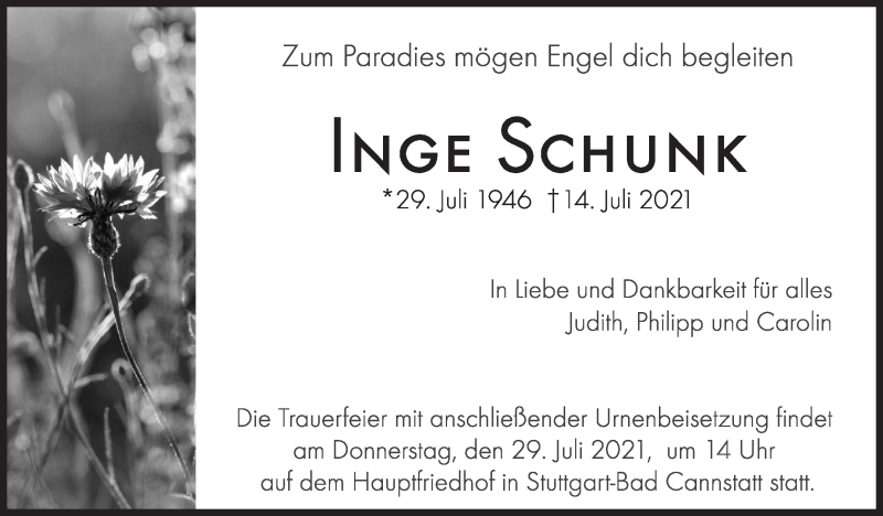  Traueranzeige für Inge Schunk vom 24.07.2021 aus Stuttgarter Zeitung / Stuttgarter Nachrichten