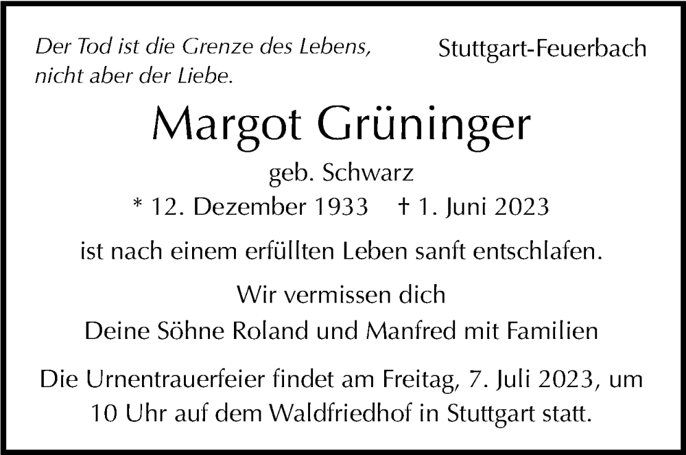  Traueranzeige für Margot Grüninger vom 17.06.2023 aus Stuttgarter Zeitung / Stuttgarter Nachrichten