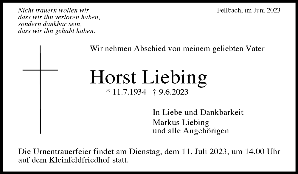  Traueranzeige für Horst Liebing vom 07.07.2023 aus Stuttgarter Zeitung / Stuttgarter Nachrichten