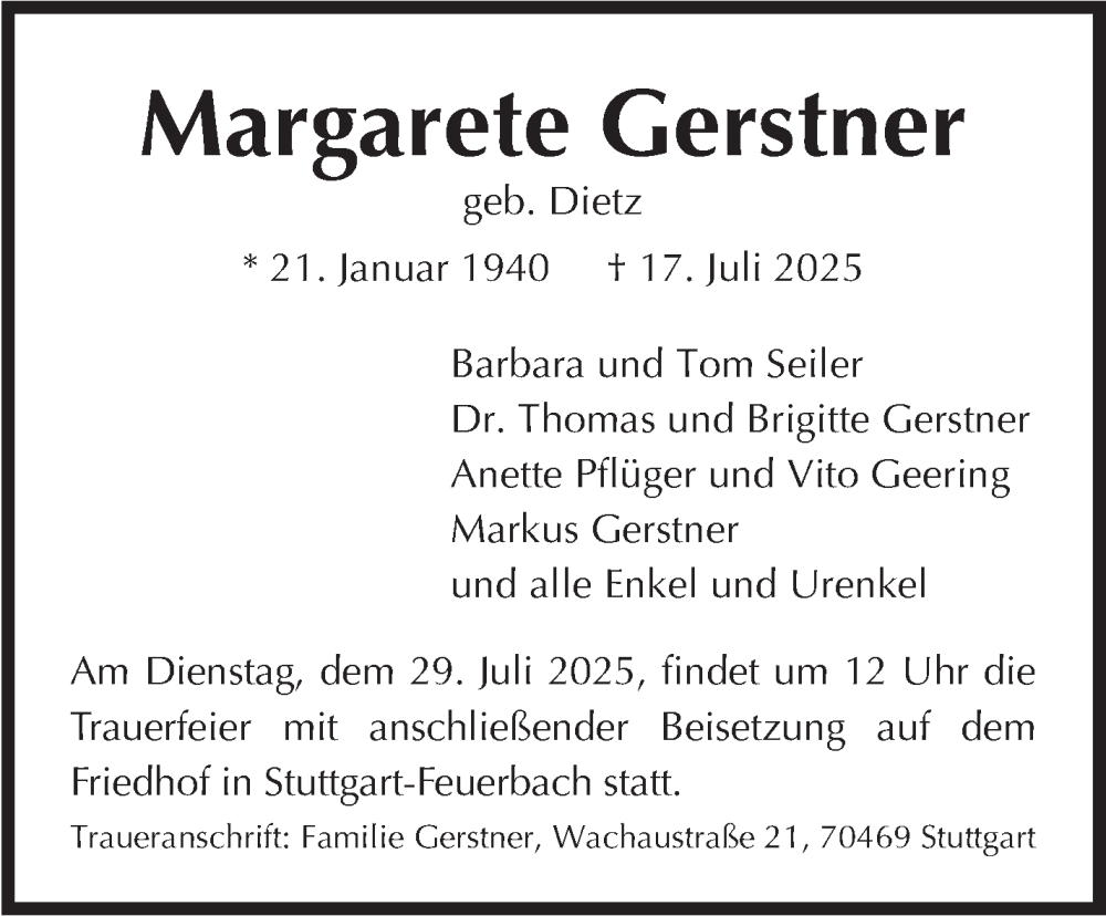  Traueranzeige für Margarete Gerstner vom 25.07.2025 aus Stuttgarter Zeitung / Stuttgarter Nachrichten