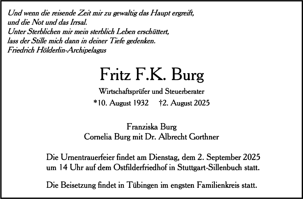  Traueranzeige für Fritz F.K. Burg vom 16.08.2025 aus Stuttgarter Zeitung / Stuttgarter Nachrichten