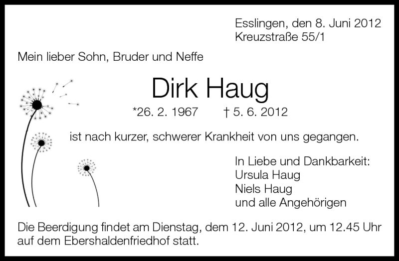  Traueranzeige für Dirk Haug vom 08.06.2012 aus Eßlinger Zeitung/Cannstatter Zeitung