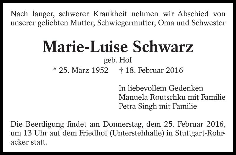  Traueranzeige für Marie-Luise Schwarz vom 22.02.2016 aus Eßlinger Zeitung/Cannstatter Zeitung