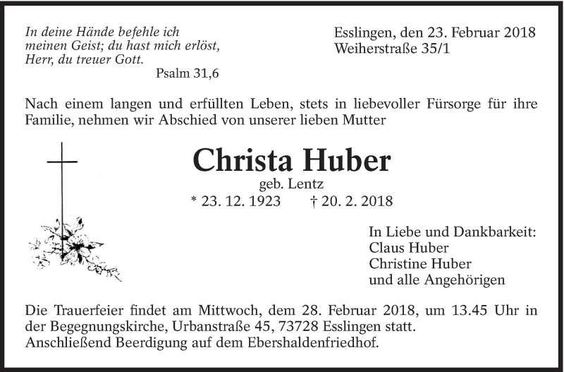  Traueranzeige für Christa Huber vom 23.02.2018 aus Eßlinger Zeitung/Cannstatter Zeitung