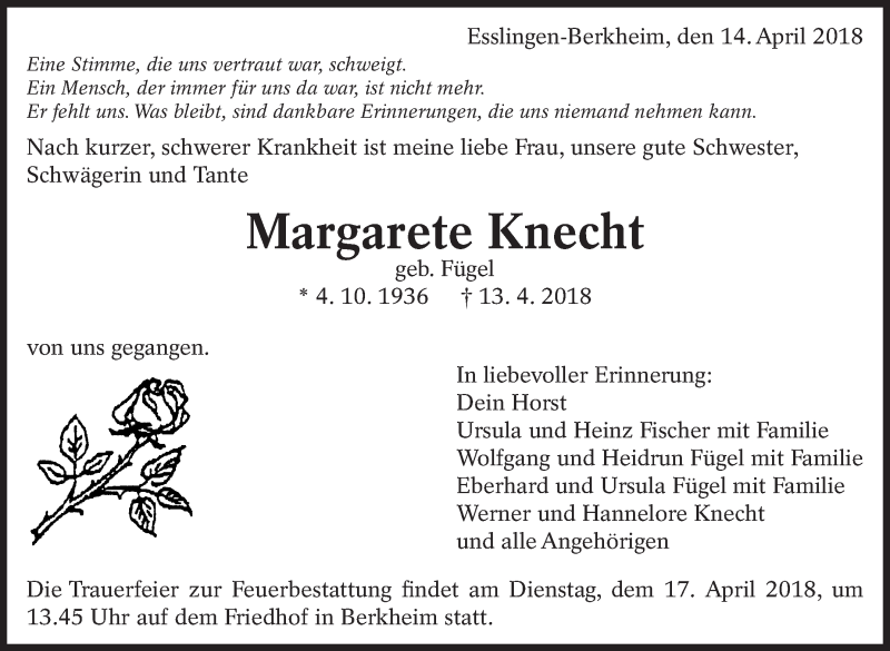  Traueranzeige für Margarete Knecht vom 14.04.2018 aus Eßlinger Zeitung/Cannstatter Zeitung