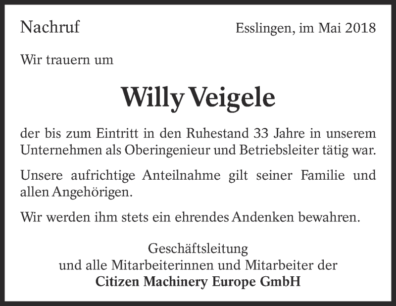  Traueranzeige für Willy Veigele vom 11.05.2018 aus Eßlinger Zeitung/Cannstatter Zeitung
