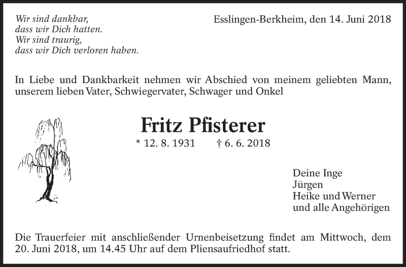  Traueranzeige für Fritz Pfisterer vom 14.06.2018 aus Eßlinger Zeitung/Cannstatter Zeitung