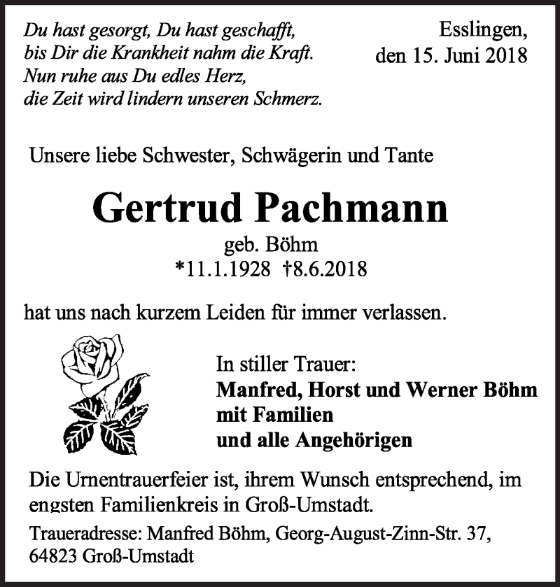  Traueranzeige für Gertrud Pachmann vom 15.06.2018 aus Eßlinger Zeitung/Cannstatter Zeitung