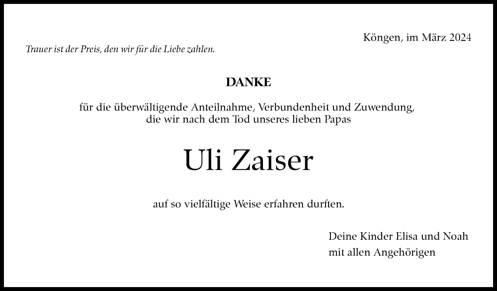  Traueranzeige für Uli Zaiser vom 23.03.2024 aus Eßlinger Zeitung/Cannstatter Zeitung