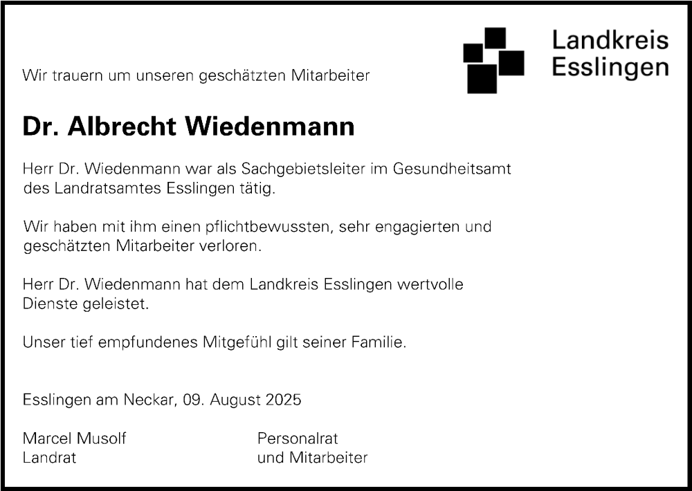  Traueranzeige für Albrecht Wiedenmann vom 09.08.2025 aus Eßlinger Zeitung