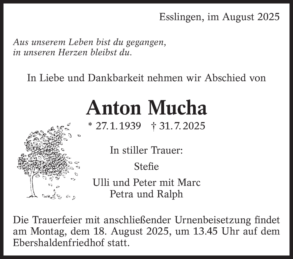  Traueranzeige für Anton Mucha vom 08.08.2025 aus Eßlinger Zeitung