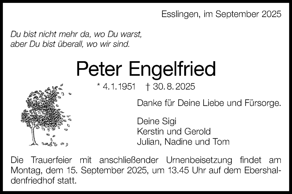  Traueranzeige für Peter Engelfried vom 10.09.2025 aus Eßlinger Zeitung